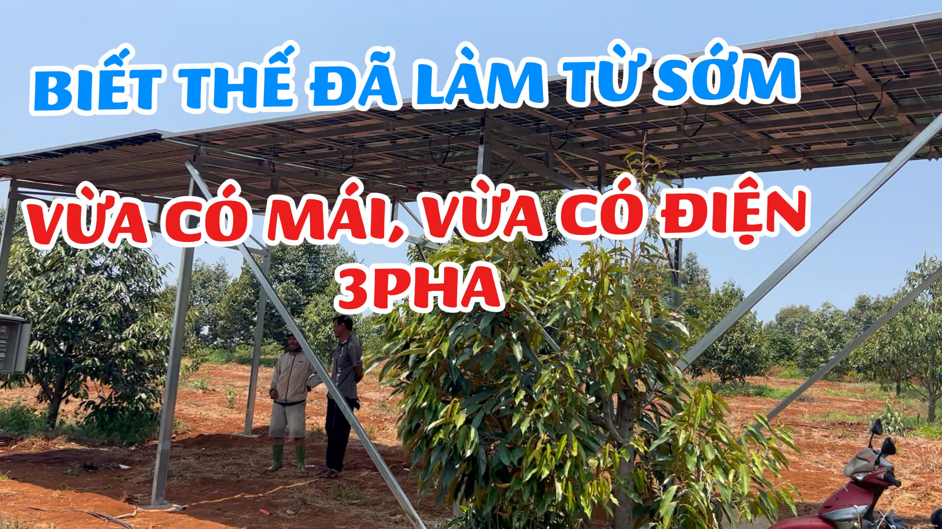 biet-the-da-lam-dien-nang-luong-tu-som-vua-co-mai-nha-kho-vua-co-dien-3pha
